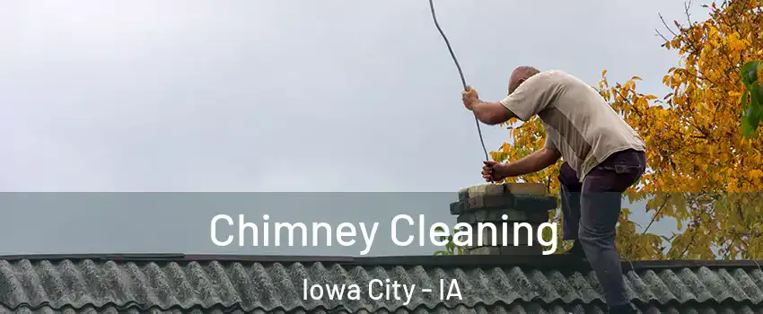  Chimney Cleaning Iowa City - IA