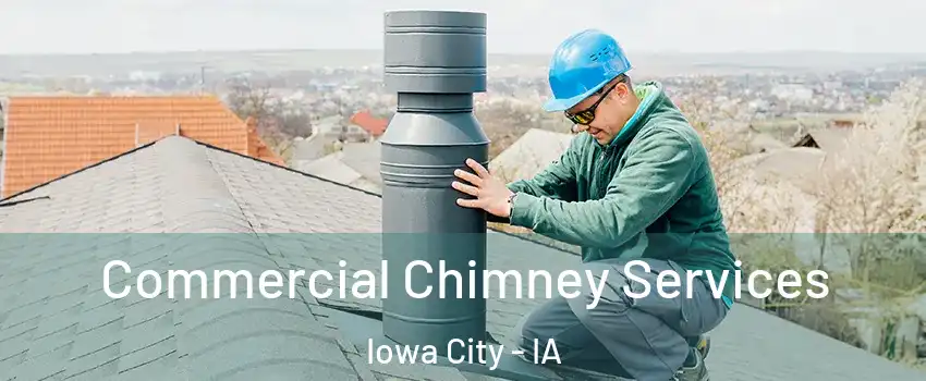  Commercial Chimney Services Iowa City - IA