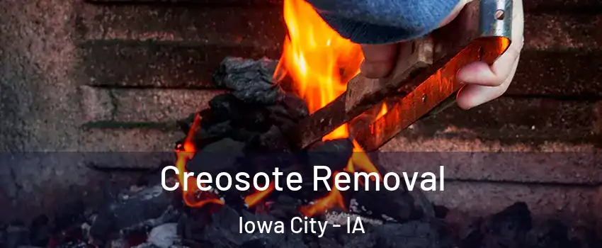  Creosote Removal Iowa City - IA