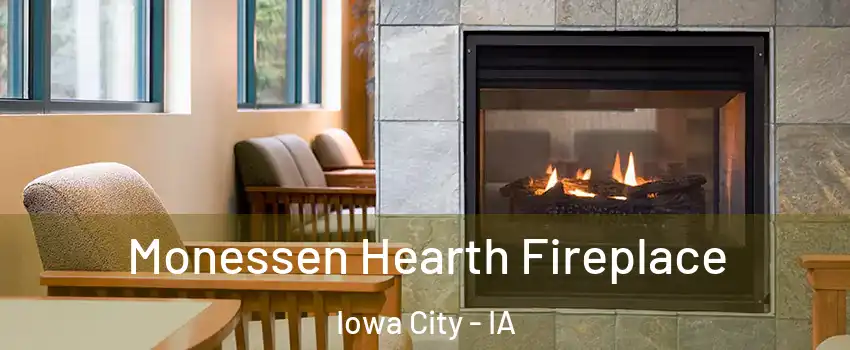  Monessen Hearth Fireplace Iowa City - IA